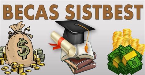 sisbest|sisbest becas estatales.